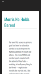 Mobile Screenshot of morrisnoholdsbarred.com
